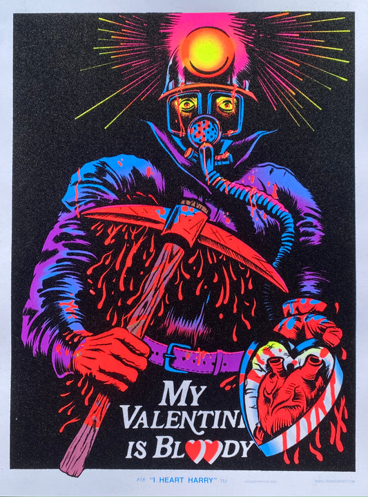 "My Valentine is Bloody" Parody Blacklight Print