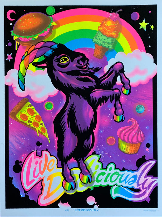 Live Deliciously Blacklight Parody Print